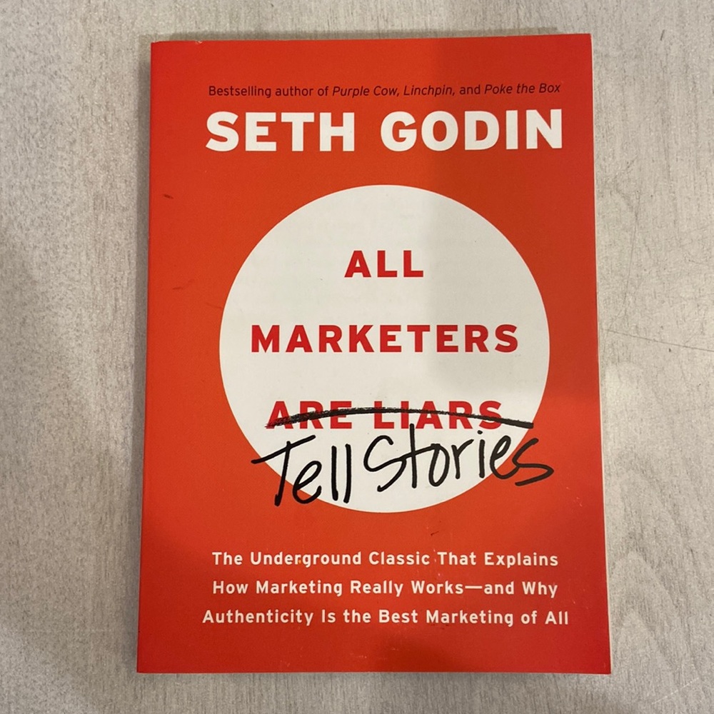 All Marketers Tell Stories by Seth Godin